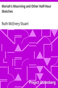 Cover of Moriah's Mourning and Other Half-Hour Sketches — Context and Discussion