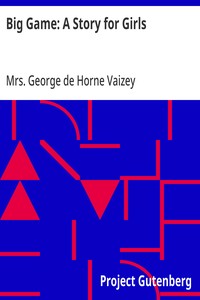 Cover of Big Game: A Story for Girls — Ed...
