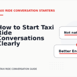 How to Start Taxi Ride Conversations Clearly