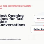 Best Opening Lines for Taxi Ride Conversations
