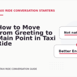 How to Move from Greeting to Main Point in Taxi Ride Conversation English