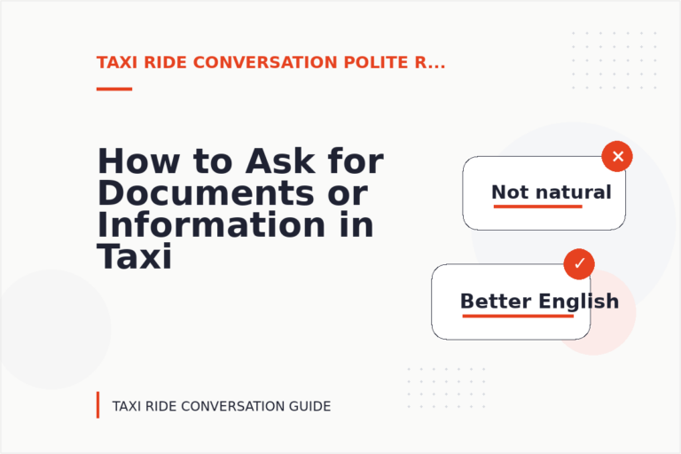 How to Ask for Documents or Information in Taxi Ride Conversation English How to Ask for Documents or Information in Taxi Ride Conversation English