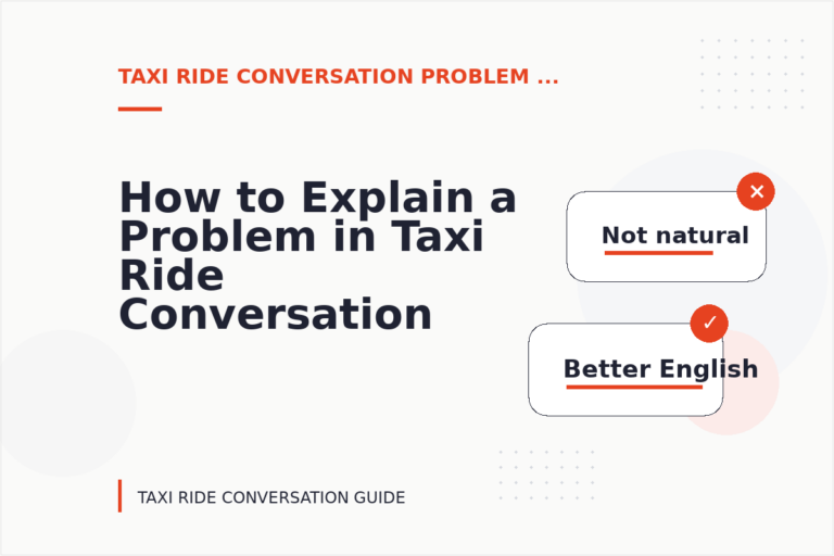 How to Explain a Problem in Taxi Ride Conversation English How to Explain a Problem in Taxi Ride Conversation English