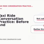 Taxi Ride Conversation Practice: Before and After Corrections